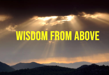Wisdom from Above