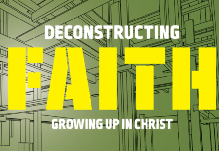 Deconstructing Faith