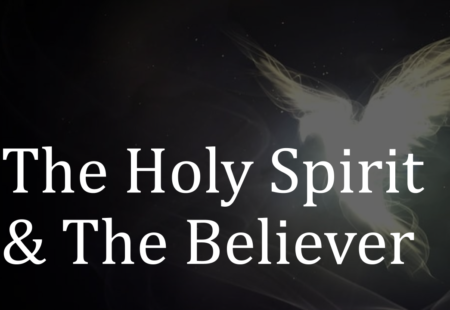 The Holy Spirit & The Believer