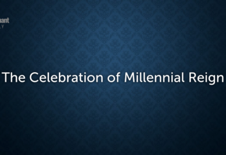 Celebration of Millennial Reign