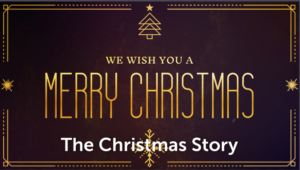 New Covenant Assembly | Sermon 12-23-2023 The Christmas Story
