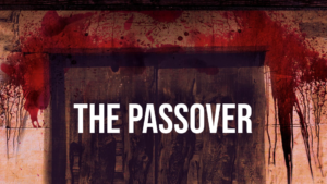 New Covenant Assembly | Sermon 03-24-2024 Passover