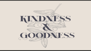 New Covenant Assembly | Sermon 06-02-2024 Kindness and Goodness
